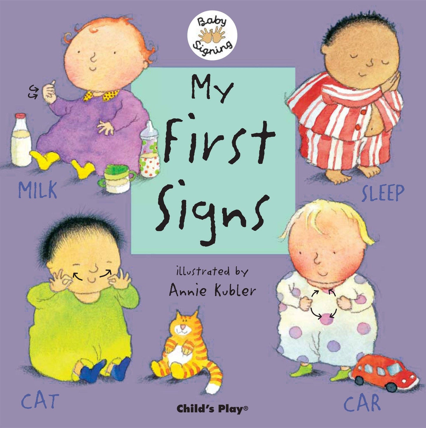 My First Signs: American Sign Language Book