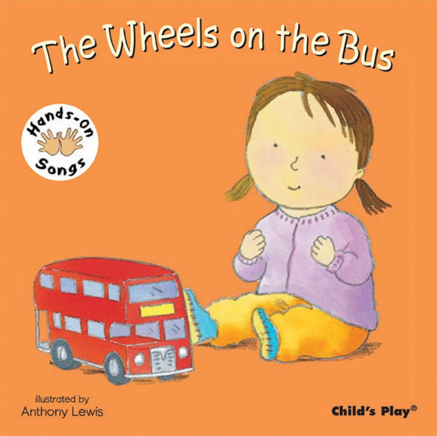 The Wheels on the Bus: American Sign Language Book