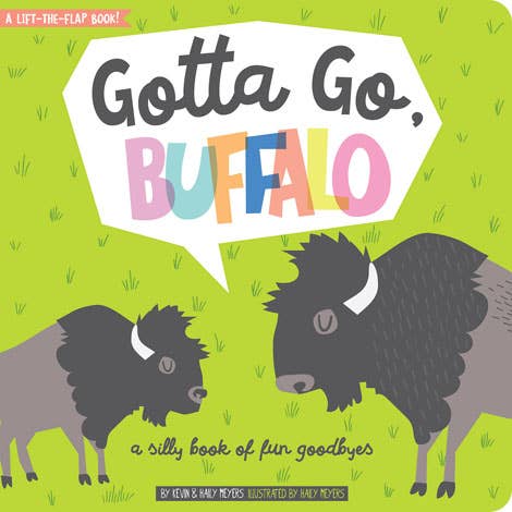 "Gotta Go, Buffalo" Book