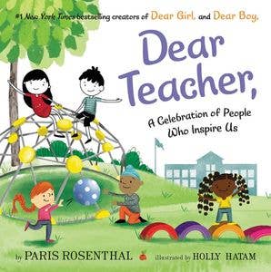 Dear Teacher, : Paris Rosenthal