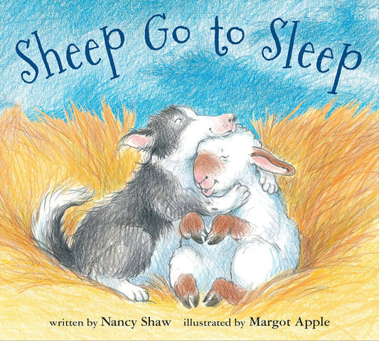 Sheep Go to Sleep Board Book: Nancy E. Shaw