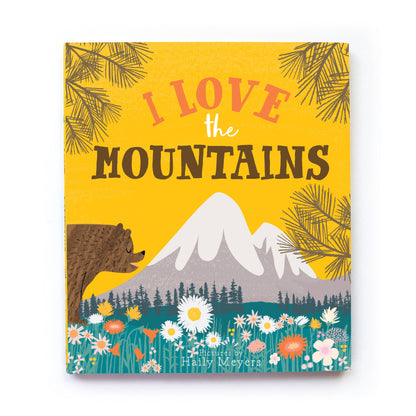 I Love The Mountains - Board Book